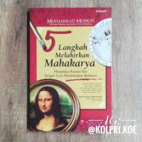 Image of 5 Langkah Melahirkan Mahakarya