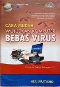 Image of Cara Mudah Wujudkan Komputer Bebas Virus