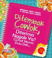 Image of Ditembak Cowok, Diterima Nggak Ya? Curhat Mama Dulu Deh...