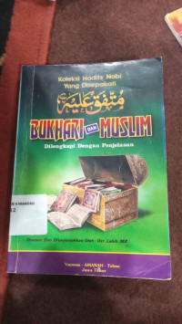 Image of Koleksi Hadist Nabi Yang Disepakati : Bukhari & Muslim
