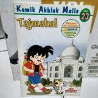 Image of Komik Akhlak Mulia : Tajmahal