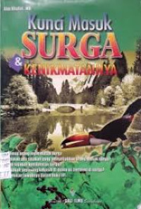 Image of Kunci Masuk Surga & Kenikmatannya