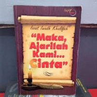 Image of Maka, Ajarilah Kami Cinta