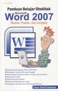 Image of Panduan Belajar Otodidak Microsoft Word 2007