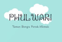 Image of Phul Wari ( Taman Bunga Penuh Hikmah )