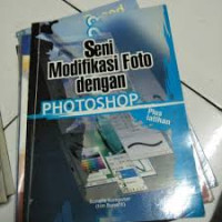 Image of Seni Modifikasi Photo dengan Photoshop