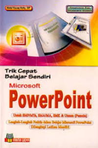Image of Trik Cepat Belajar Sendiri Microsoft PowerPoint